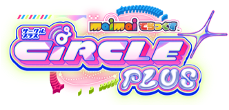 maimai DX CiRCLE PLUS / DX maimai DX CiRCLE PLUS / DX